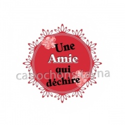  une amie qui déchire