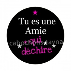 tu es une amie qui déchire