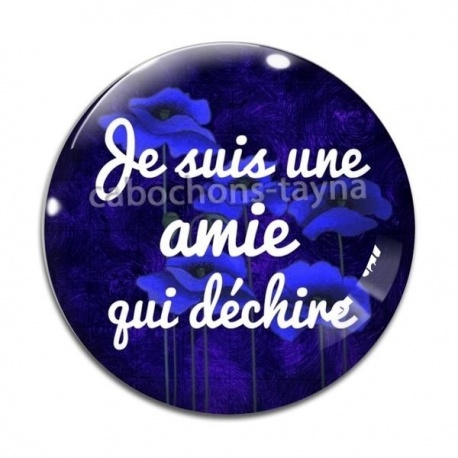 Cabochon Verre - je suis une amie qui déchire