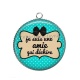 Pendentif Cabochon Argent - je suis une amie qui déchire