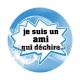 je suis une ami qui déchire
