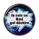 Cabochon Résine - je suis un ami qui déchire