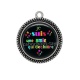Pendentif Cabochon Argent - je suis une amie qui déchire
