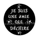 je suis une amie qui déchire