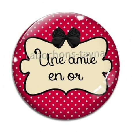 Cabochon Verre - une amie en or