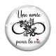 Cabochon Verre - une amie pour la vie