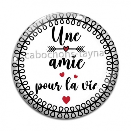 Cabochon Verre - une amie pour la vie