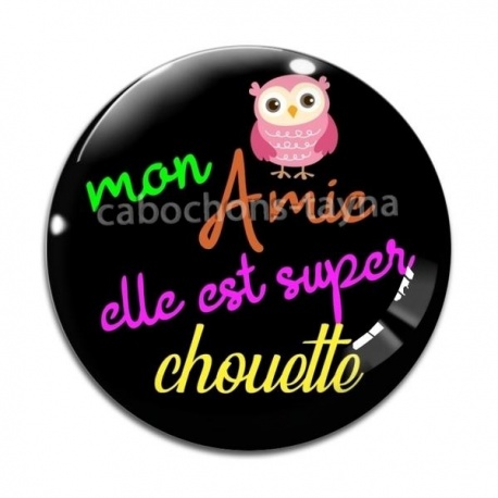 Cabochon Verre - mon amie est super chouette