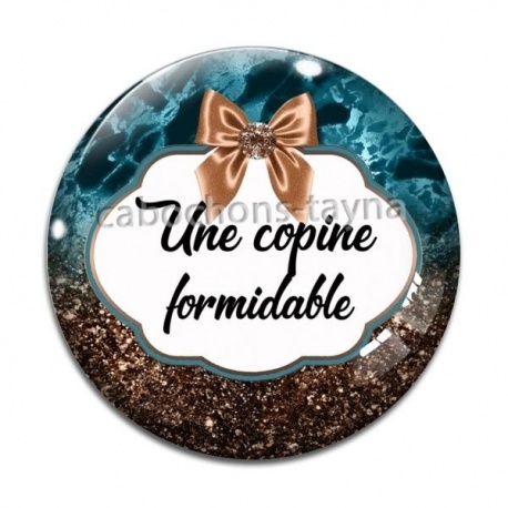 Cabochon Verre - une copine formidable