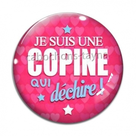 Cabochon Verre - je suis une copine qui déchire