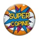 Cabochon Verre - super copine