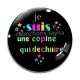 Cabochon Verre -  une copine qui déchire
