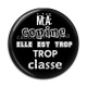 Cabochon Résine - ma copine elle est trop classe