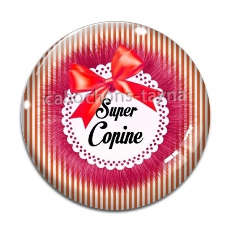 Cabochon Verre - super copine
