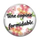Cabochon Verre - copine formidable