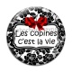 Cabochon Verre - les copines c'est la vie