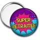 Miroir de poche - super retraitée