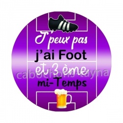j'peux pas j'ai foot et 3 eme mi temps