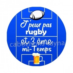 j'peux pas j'ai rugby et 3 eme mi temps