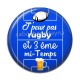 Cabochon Résine - j'peux pas j'ai rugby et 3 eme mi temps