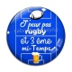 Cabochon Verre - j'peux pas j'ai rugby et 3 eme mi temps