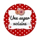 super voisine