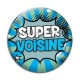 Cabochon Verre - super voisine
