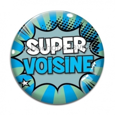 Cabochon Verre - super voisine