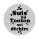 je suis un tonton qui déchire