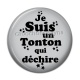 Cabochon Résine - je suis un tonton qui déchire
