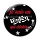 Cabochon Verre - je suis un tonton qui déchire