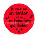 je suis un tonton et un beau frère qui déchire