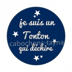  je suis un tonton qui déchire