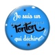 Cabochon Verre - je suis un tonton qui déchire