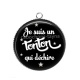 Pendentif Cabochon Argent - je suis un tonton qui déchire