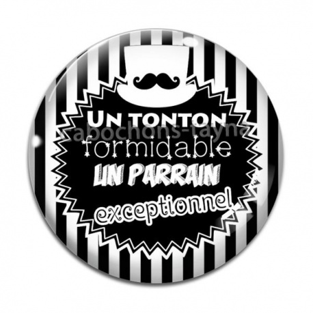 Cabochon Verre - un tonton formidable un parrain exceptionnel