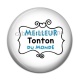 Cabochon Résine - meilleur tonton du monde
