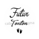 futur tonton