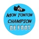 mon tonton champion de foot