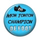 Cabochon Résine - mon tonton champion de foot