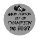 mon tonton champion de foot