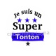 je suis un super tonton