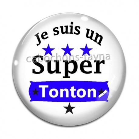 Cabochon Verre - je suis un super tonton