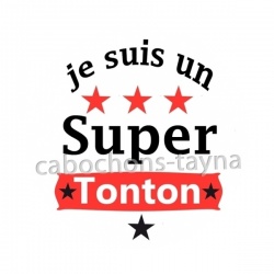 je suis un super tonton