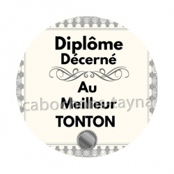 diplôme décerné au meilleur tonton