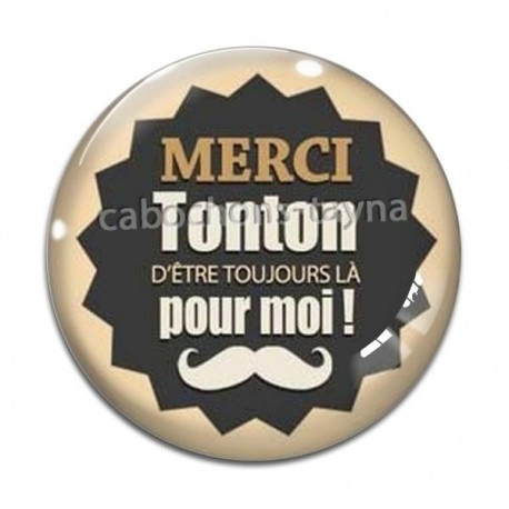 Cabochon Verre - merci tonton