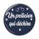 Cabochon Résine - un policier qui déchire