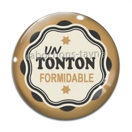 Cabochon Verre - un tonton formidable