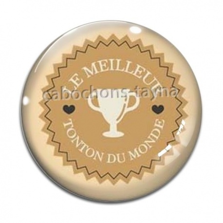 Cabochon Verre - le meilleur tonton du monde