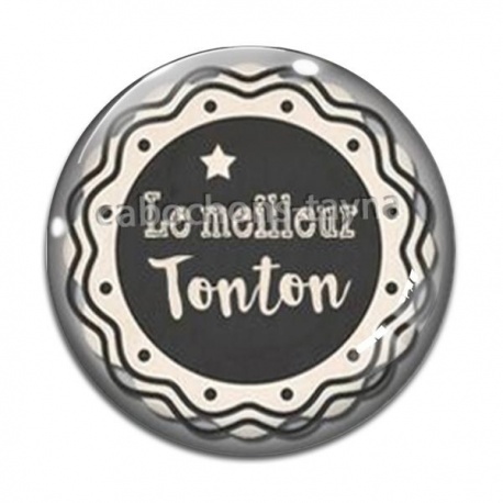 Cabochon Verre - le meilleur tonton